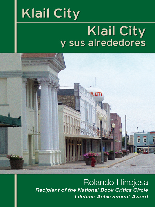 Title details for Klail City / Klail City y sus alrededores by Rolando Hinojosa - Available